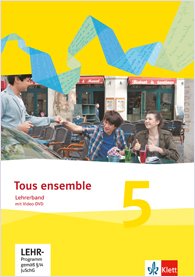 Tous ensemble 5 Ausgabe ab 2013 Lehrerband mit Video-DVD 5. Lernjahr Books