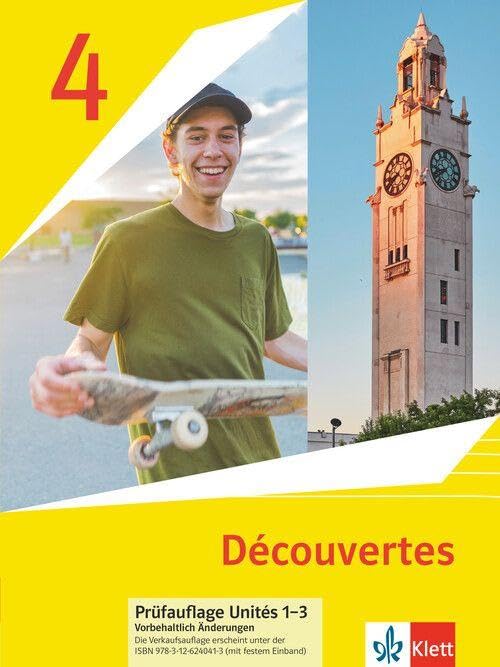 Découvertes 4. Ausgabe 1. oder 2. Fremdsprache: Schulbuch (fester Einband) 4. Lernjahr (Découvertes. Ausgabe 1. oder 2. Fremdsprache ab 2020) Foreign Languages ​​& Dictionaries