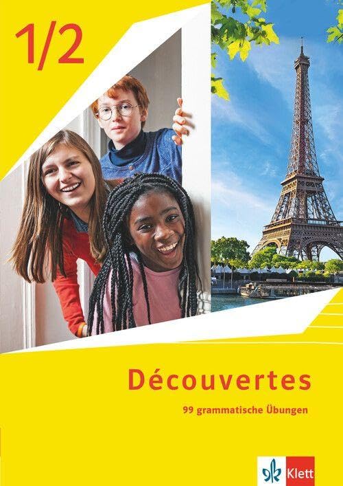 Découvertes 1/2. Ausgabe 1. oder 2. Fremdsprache. 99 grammatische Übungen 1. Lernjahr und 2. Lernjahr Foreign Languages ​​& Dictionaries
