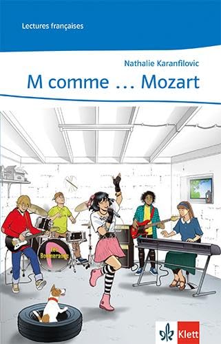 M comme ... Mozart Study Guides