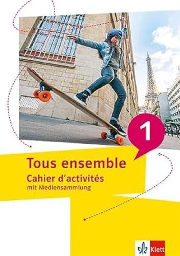Tous ensemble 1. Cahier d'activités Foreign Languages ​​& Dictionaries