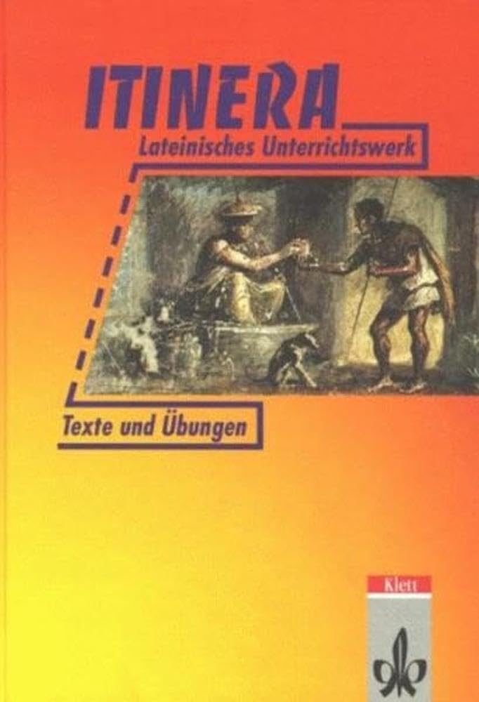 Itinera 1. Texte und Übungen Foreign Languages ​​& Dictionaries