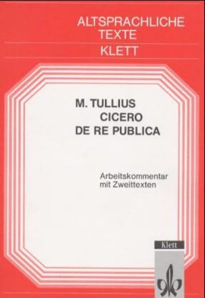 De re publica, Tl.2, Arbeitskommentar mit Zweittexten: Textband mit Wort- und Sacherläuterungen / Arbeitskommentar mit Zweittexten (De re publica: Textband mit Wort- und Sacherläuterungen) Study Guides