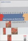 Das Fremde als Bedrohung?. Livius über die Aufdeckung und Unterdrückung des Baccus-Kultes in Rom im Jahr 186 v. Chr. Study Guides