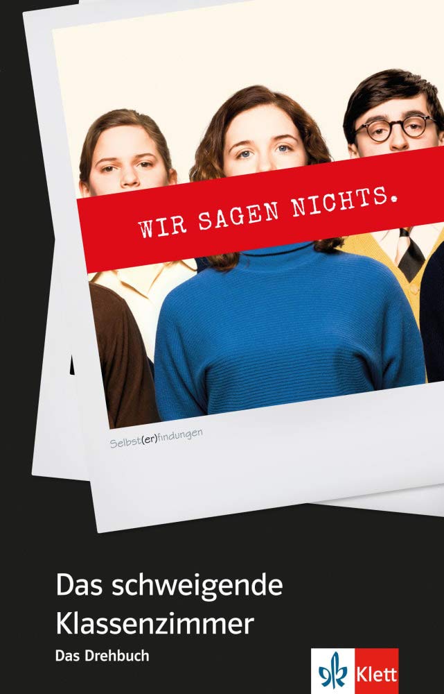 Das schweigende Klassenzimmer. Das Drehbuch Study Guides