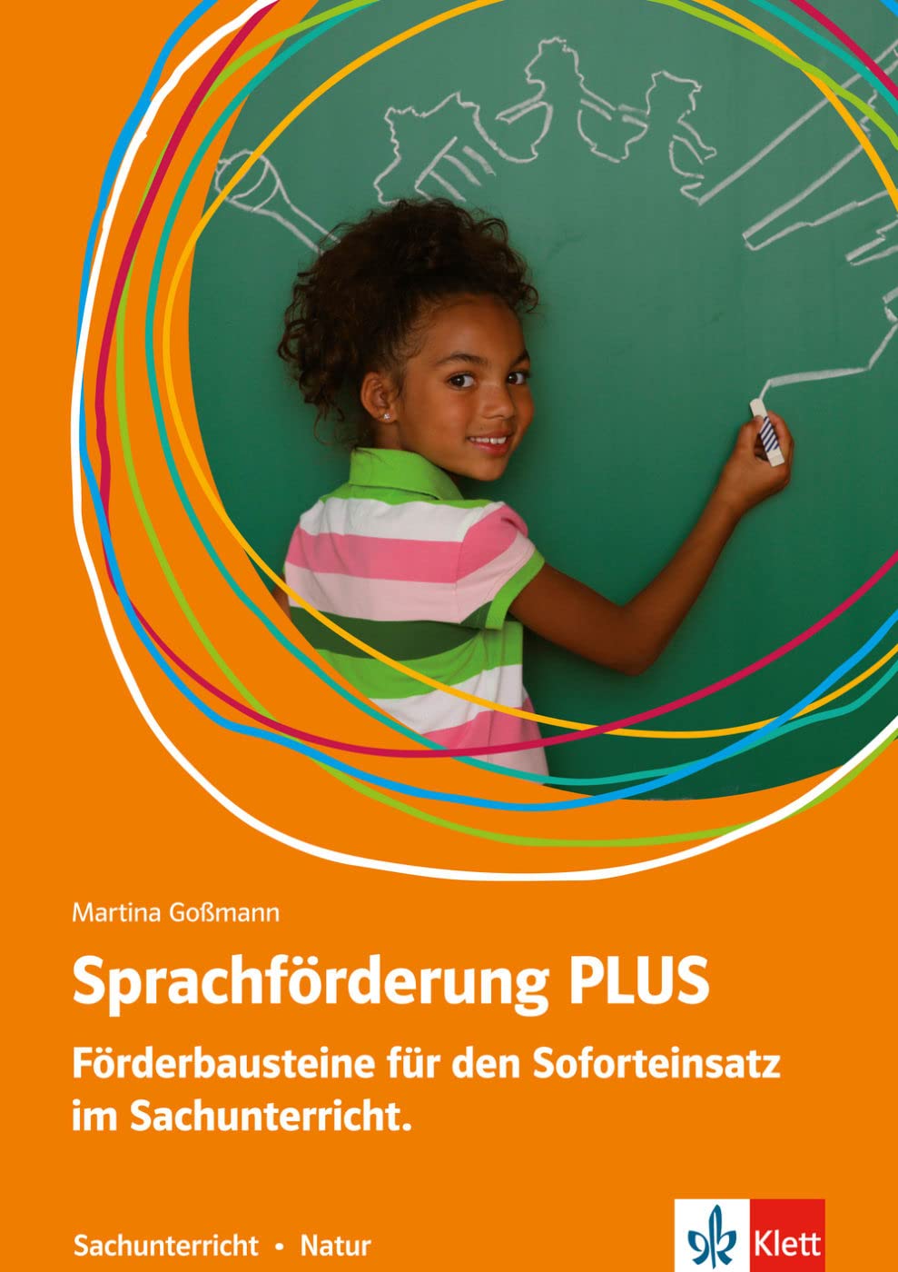 Sprachförderung PLUS Sachunterricht: Förderbausteine für den Soforteinsatz im Sachunterricht in der Grundschule. Natur Foreign Languages ​​& Dictionaries