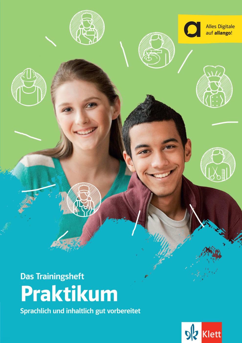 Das Trainingsheft - Praktikum General education