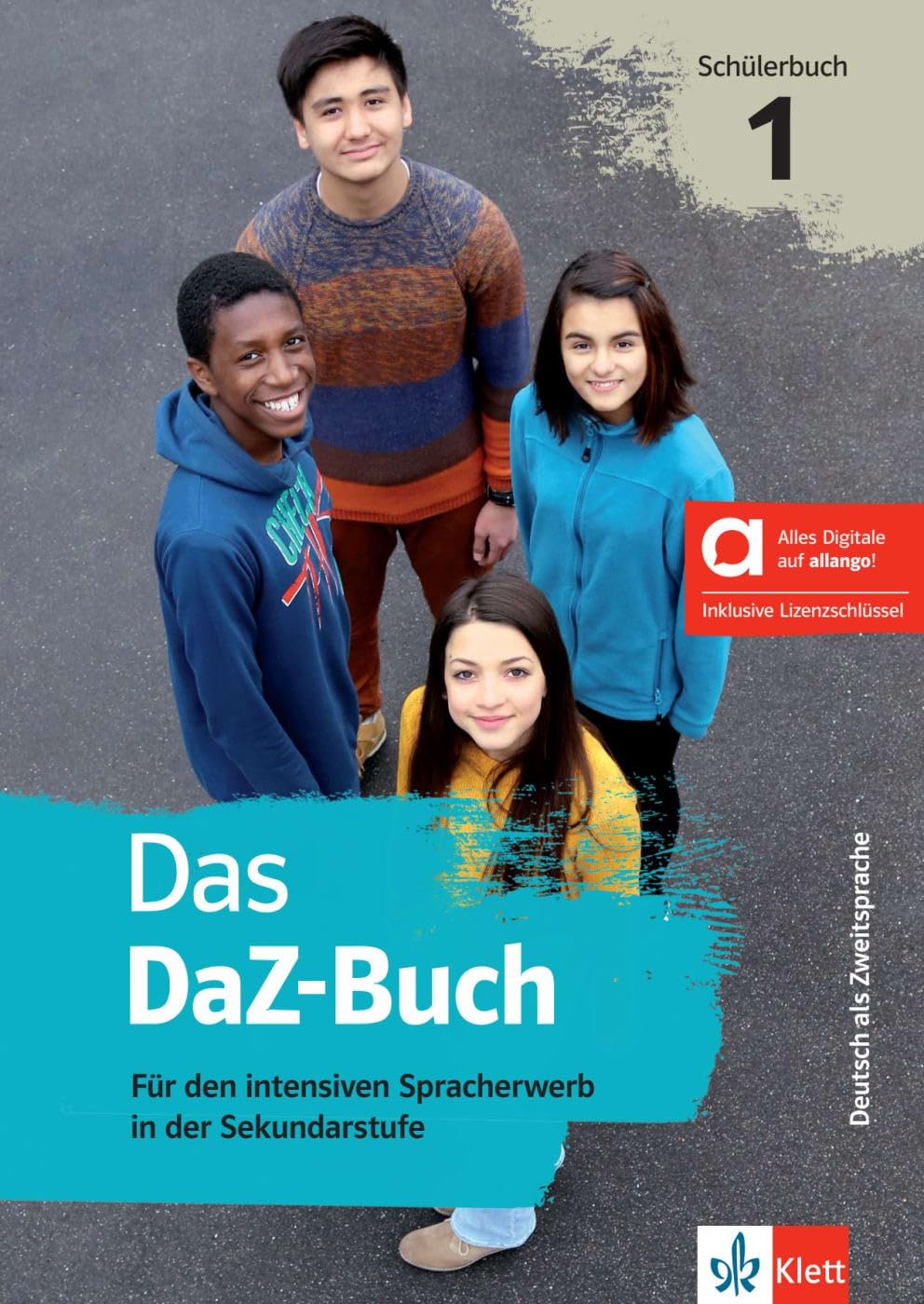 Das DaZ-Buch Schülerbuch 1 - Hybride Ausgabe allango: Für den intensiven Spracherwerb in der Sekundarstufe. Schülerbuch mit digitalen Extras inklusive Lizenzschlüssel allango (24 Monate) Learning & Reference