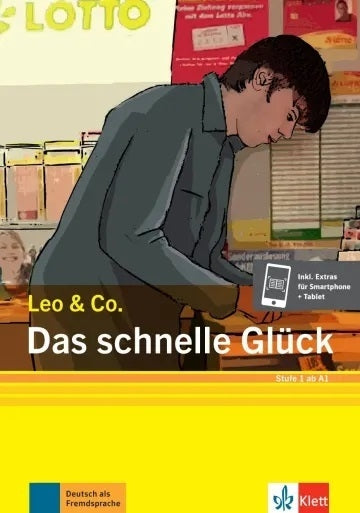 Das schnelle Glück : Deutsch als Fremdsprache : Stufe 1 ab A1 Study Guides