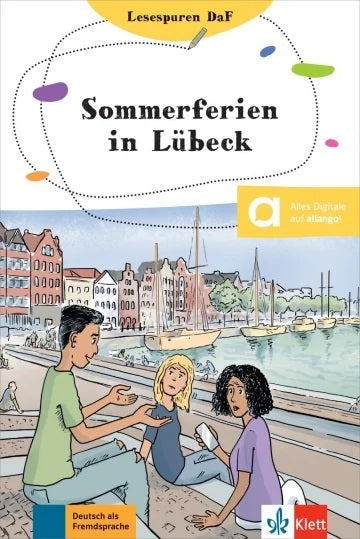 Sommerferien in Lübeck : Lektüre für Jugendliche : B1 book
