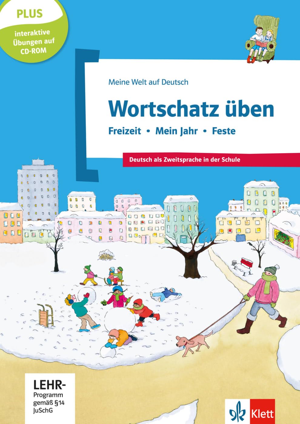Wortschatz üben: Freizeit - Mein Jahr - Feste, inkl. CD-ROM General education