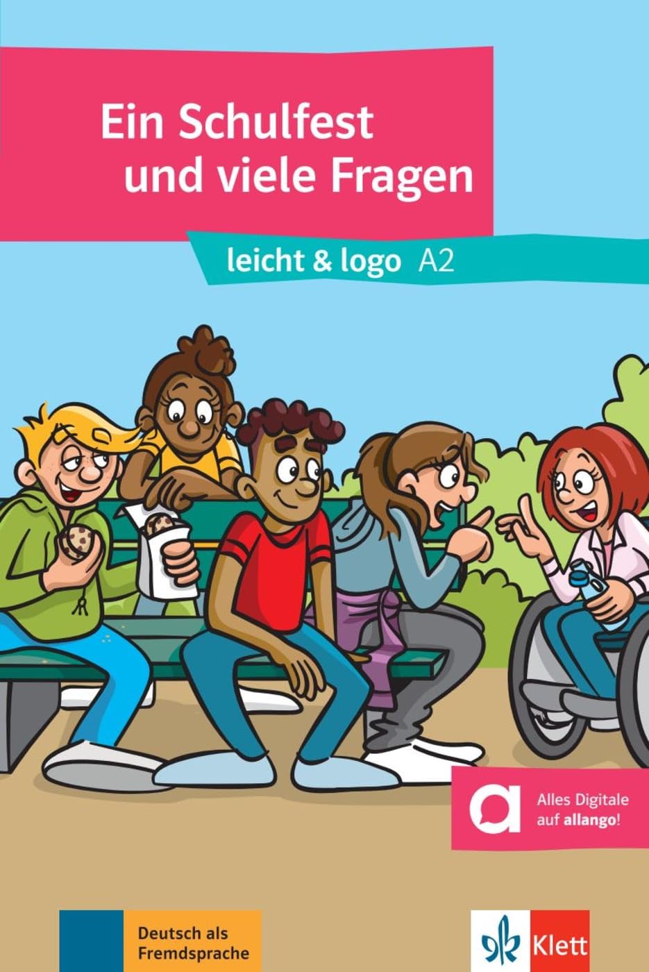 Ein Schulfest und viele Fragen Study Guides