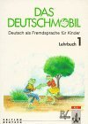 Das Deutschmobil / Deutsch als Fremdsprache für Kinder: Das Deutschmobil, neue Rechtschreibung, Tl.1, Lehrbuch Foreign Languages ​​& Dictionaries