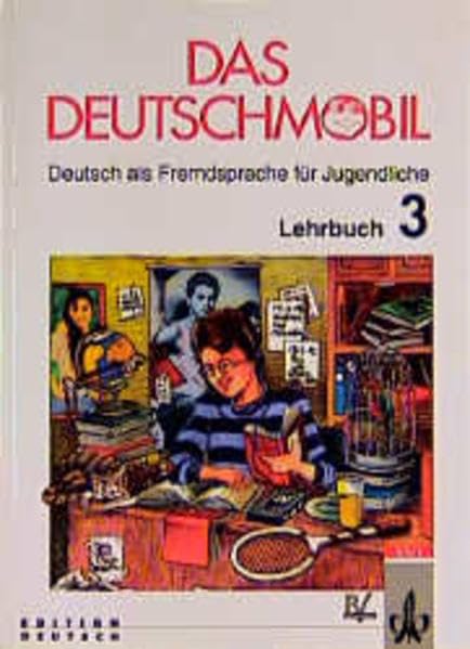 Das Deutschmobil / Deutsch als Fremdsprache für Kinder: Das Deutschmobil, neue Rechtschreibung, Tl.3, Lehrbuch (Das Deutschmobil - Level 3) Foreign Languages ​​& Dictionaries