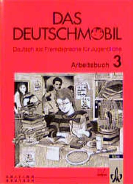 Das Deutschmobil, neue Rechtschreibung, Arbeitsbuch zu Tl.3 Foreign Languages ​​& Dictionaries