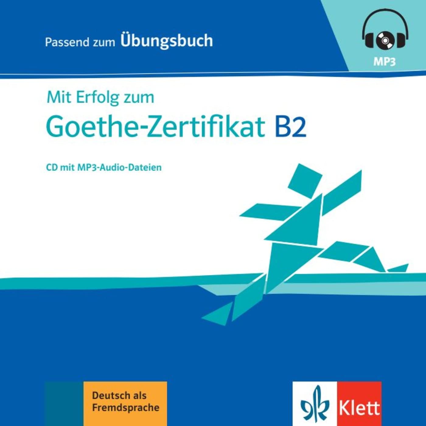 Mit Erfolg zum Goethe-Zertifikat B2: CD zum Übungsbuch mit mp3-Audiodateien Foreign Languages ​​& Dictionaries