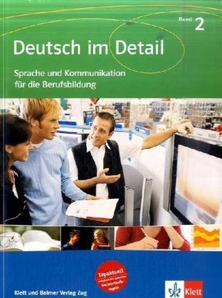 Deutsch im Detail. Sprache und Kommunikation für die Berufsbildung: Schülerband: RSR 2006 Study Guides