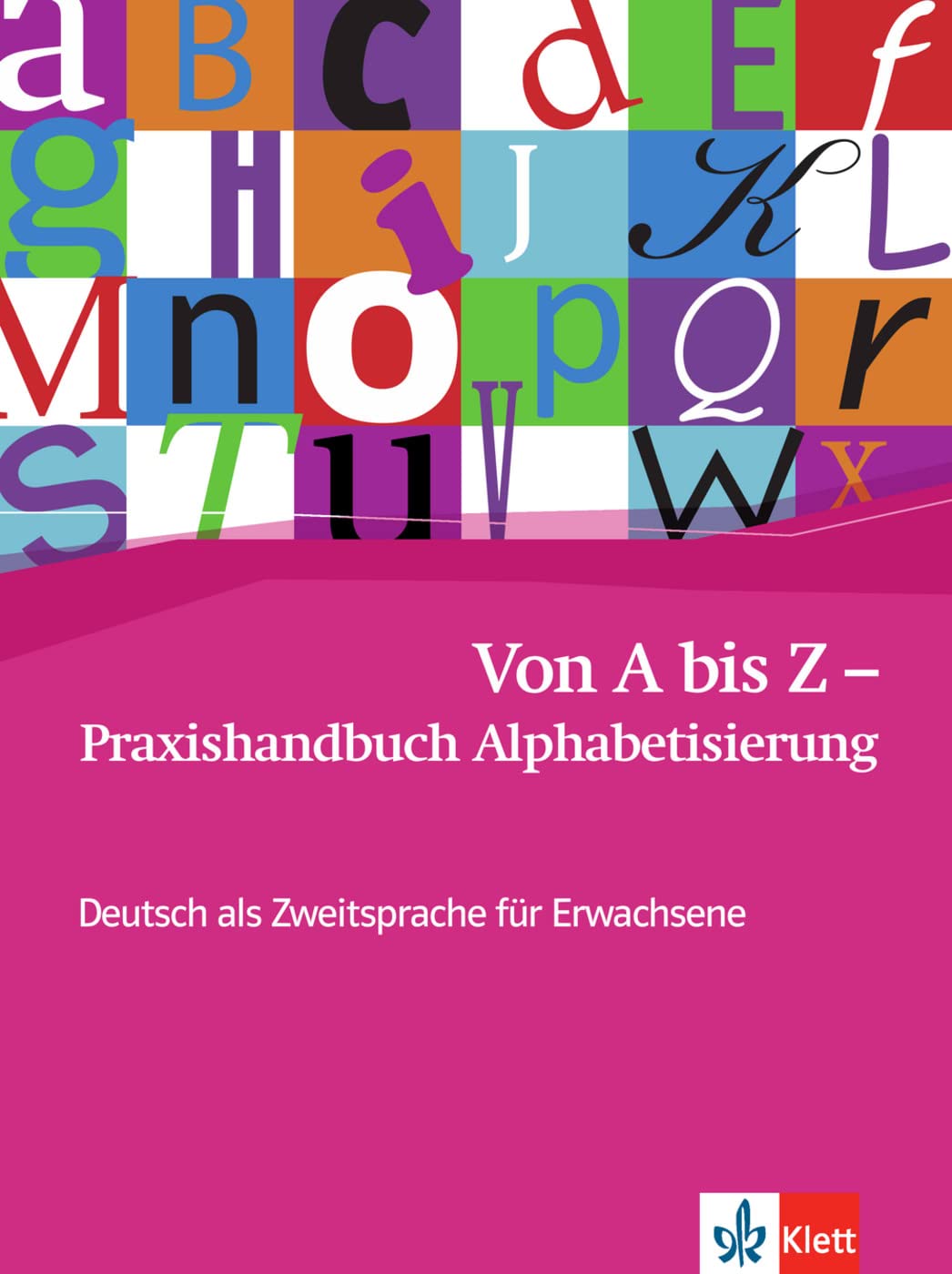 Von A bis Z - Praxishandbuch Alphabetisierung Social Sciences