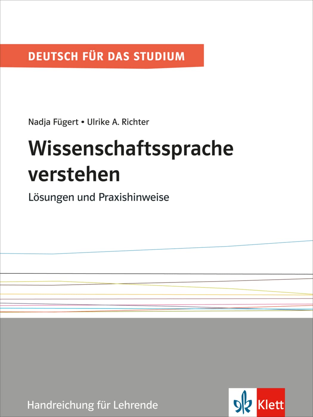 Wissenschaftssprache verstehen. Lösungen und Praxishinweise. Handreichung für Lehrende Social Sciences