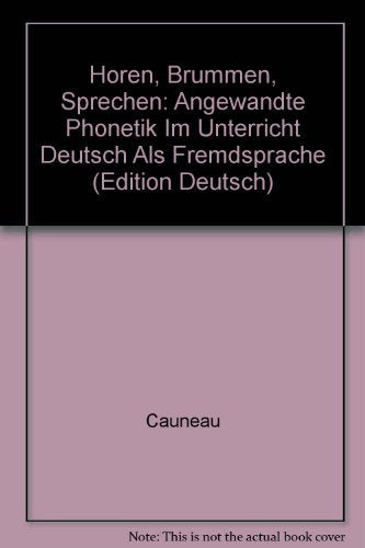 Hören, Brummen, Sprechen, Begleitheft: Angewandte Phonetik Im Unterricht Deutsch Als Fremdsprache (Edition Deutsch) Education & Training
