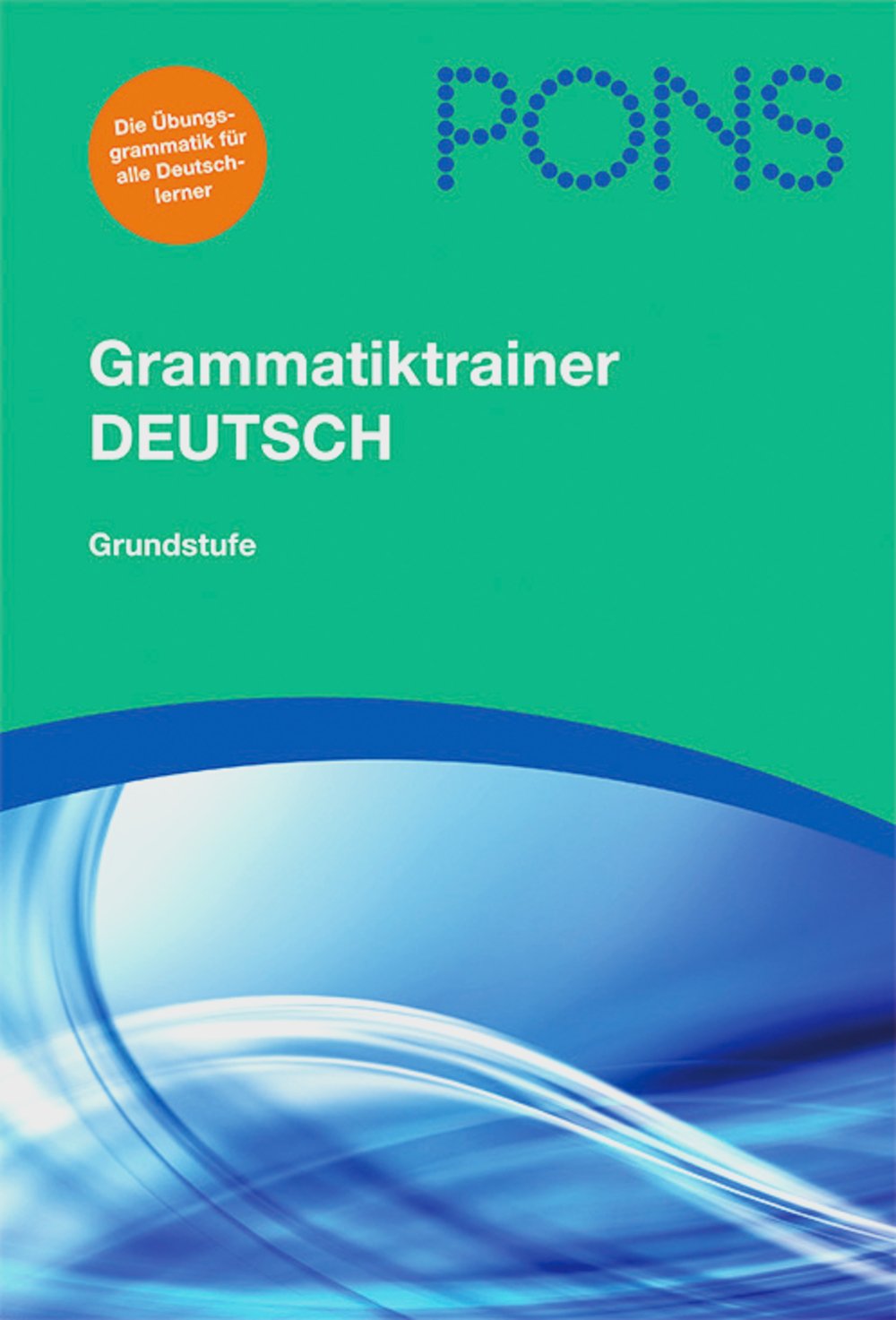 PONS Grammatiktrainer Deutsch Foreign Languages ​​& Dictionaries