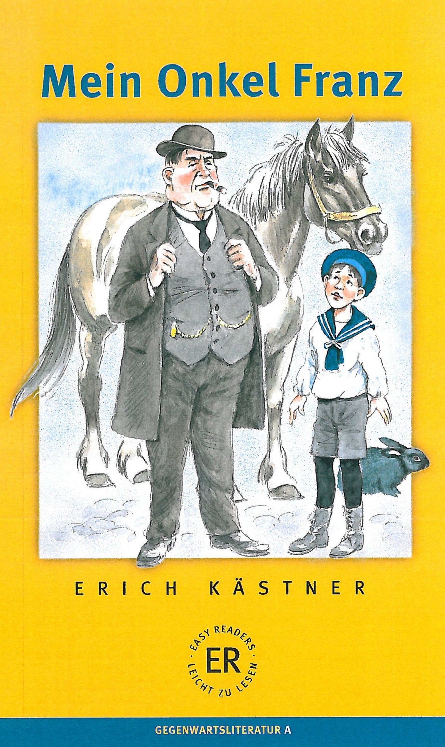 Mein Onkel Franz: Deutsche Lektüre für das GER-Niveau A1-A2: Auszug aus dem Erinnerungsbuch 'Als ich ein kleiner Junge war'. Niveau A2 Study Guides