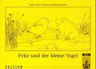 Fritz und der kleine Vogel (Vereinfachte Lesetexte Fur Kinder - Level 1) Study Guides