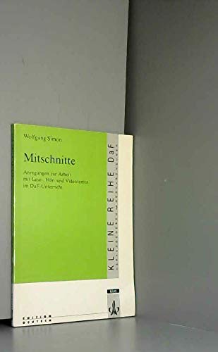 Mitschnitte. Anregungen zur Arbeit mit Lese-, Hör- und Videotexten Books
