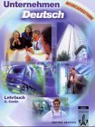 Unternehmen Deutsch, neue Rechtschreibung, Lehrbuch: Lehrwerk für Wirtschaftsdeutsch, Lehrbuch Foreign Languages ​​& Dictionaries