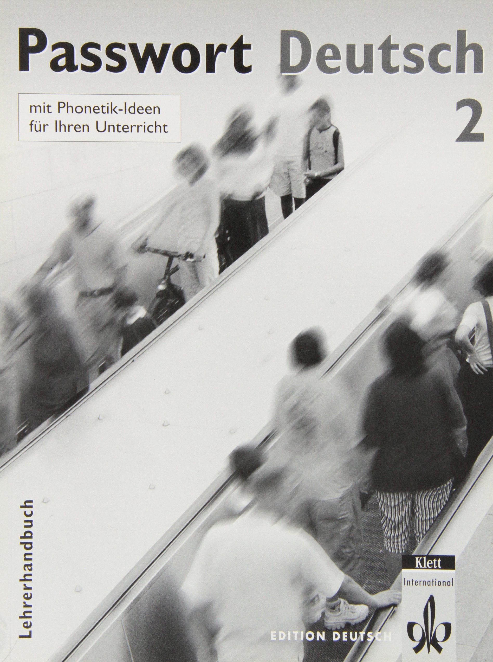 Passwort Deutsch / Lehrerbuch 2: Lehrerhandbuch 2 (Passwort Deutsch - Edición en 5 Volúmenes) Foreign Languages ​​& Dictionaries