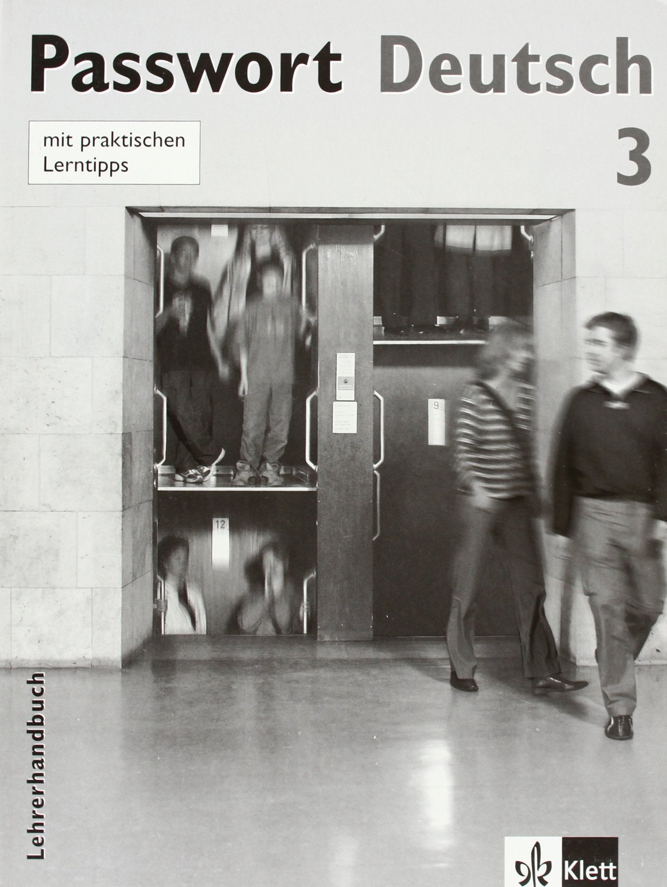 Passwort Deutsch / Lehrerband 3 (Passwort Deutsch - Edición en 5 Volúmenes) Foreign Languages ​​& Dictionaries