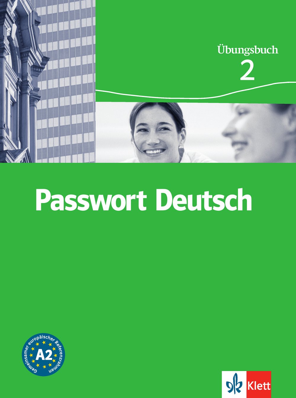 Passwort Deutsch: Übungsbuch: Niveau A2 (Passwort Deutsch - Edición en 3 Volúmenes, Band 0) Foreign Languages ​​& Dictionaries