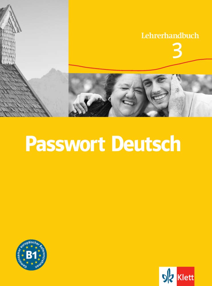 Passwort Deutsch 3: Lehrerhandbuch (Passwort Deutsch - Edición en 3 Volúmenes, Band 0) Foreign Languages ​​& Dictionaries