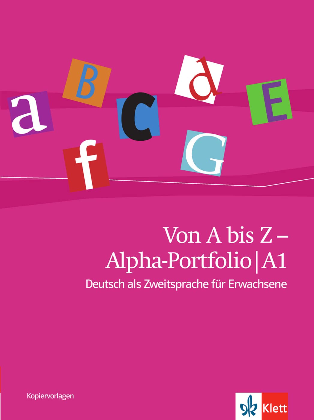 Von A bis Z - Alpha-Portfolio A1 General education