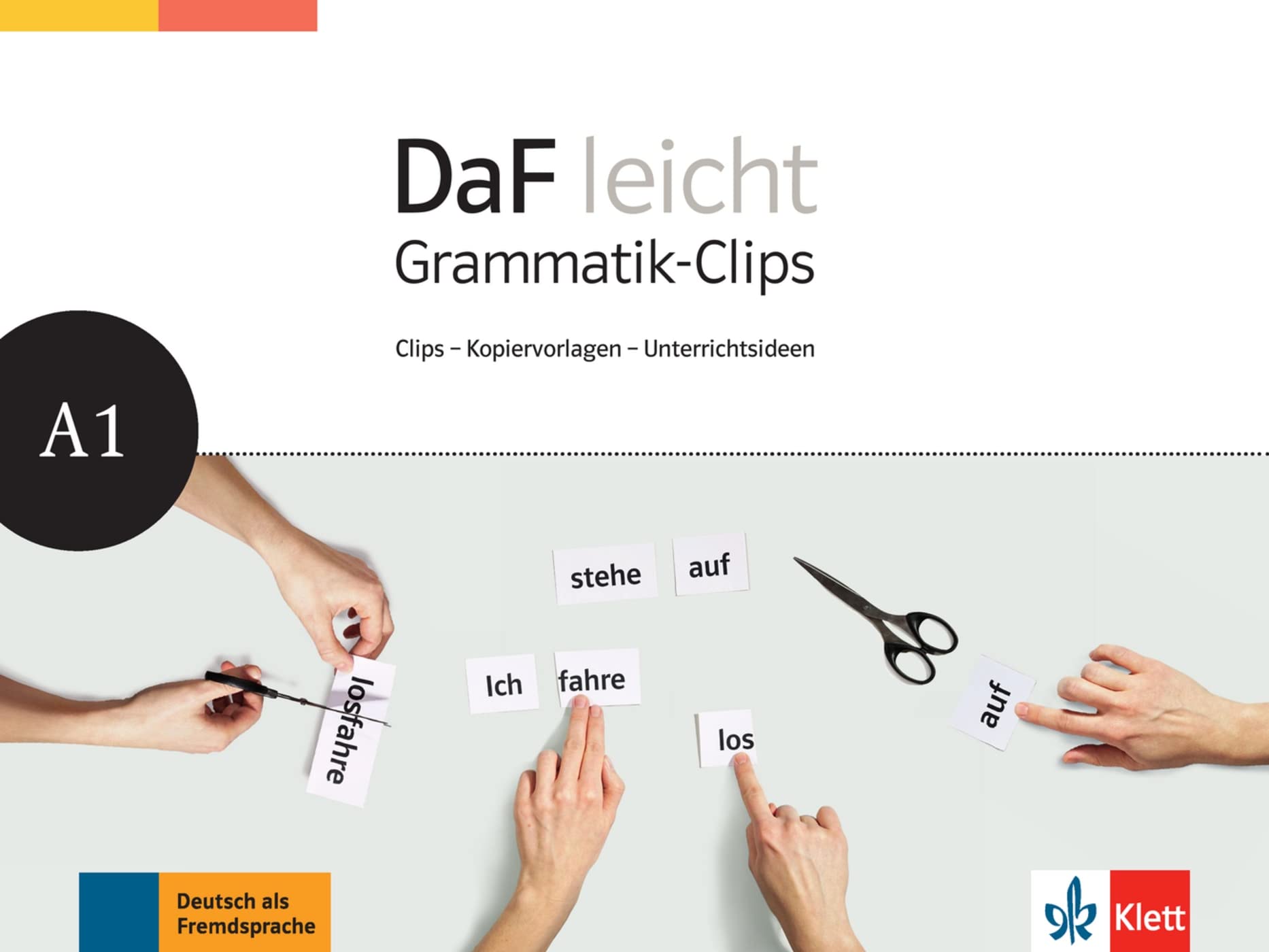 DaF leicht A1: Deutsch als Fremdsprache für Erwachsene. Heft mit Grammatik-Clips - Kopiervorlagen und Unterrichtsideen (DaF leicht: Deutsch als Fremdsprache für Erwachsene) General education