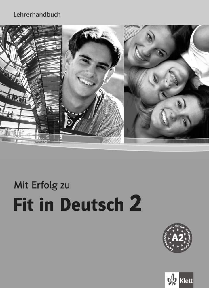 Mit Erfolg zu Fit in Deutsch 2. Lehrerhandbuch book