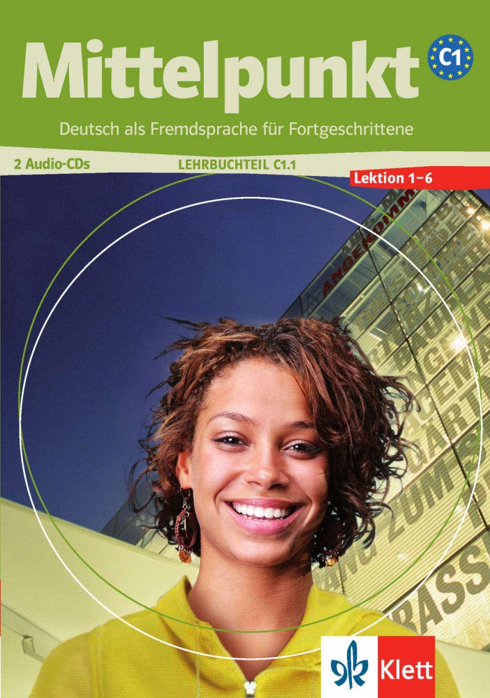 Mittelpunkt C1.1: 2 Audio-CDs, Lektion 1 - 6 General education