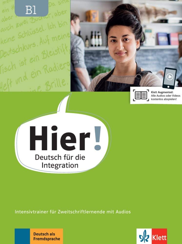 Hier! B1: Deutsch für die Integration. Intensivtrainer für Zweitschriftlernende mit Audios (Hier!: Deutsch für die Integration) Foreign Languages ​​& Dictionaries