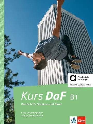 Kurs DaF, B1 : Deutsch für Studium und Beruf : Kurs- und Ubungsbuch mit Audios und Videos Foreign Languages ​​& Dictionaries