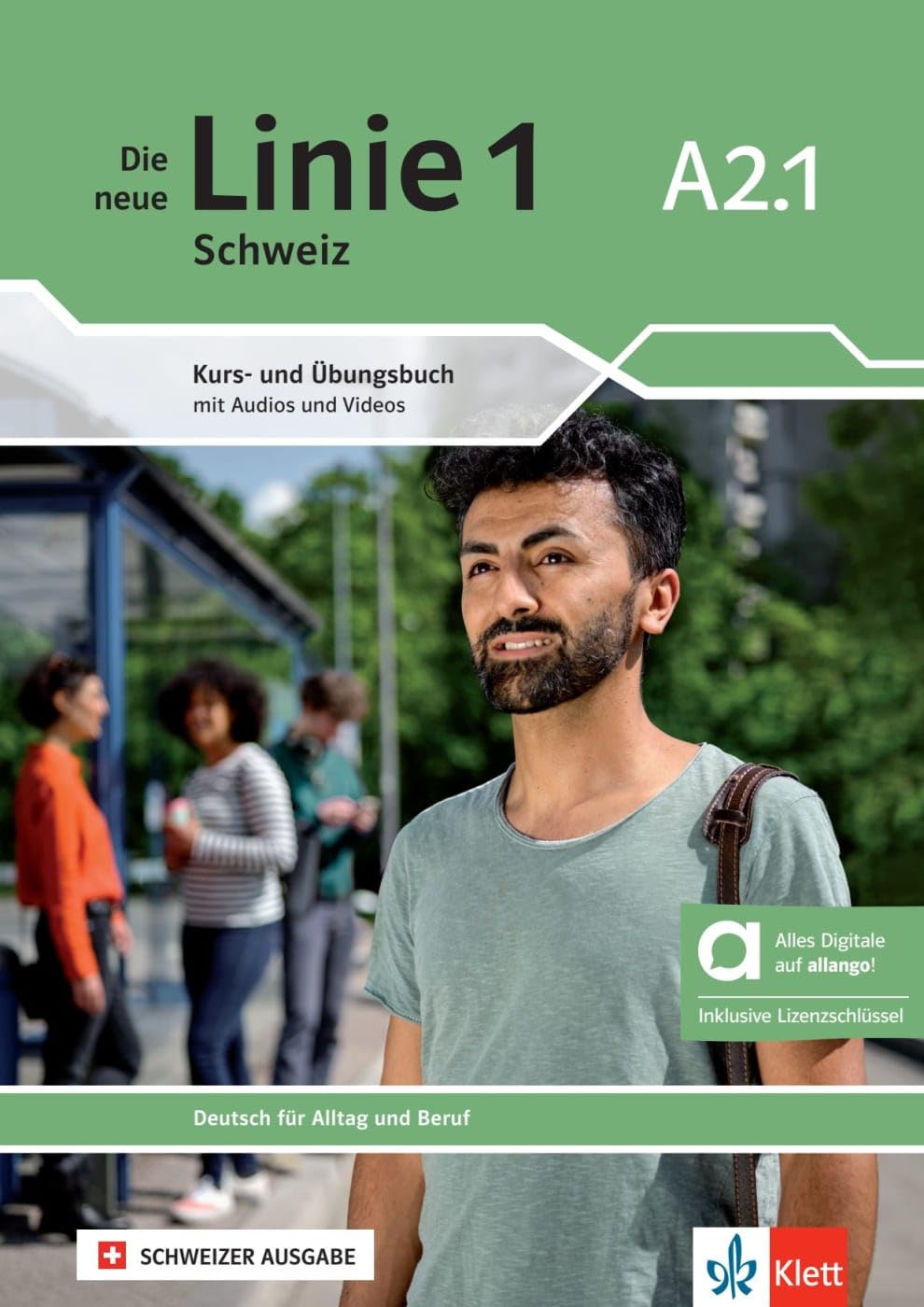 Die neue Linie 1 Schweiz A2.1 - Hybride Ausgabe allango Foreign Languages ​​& Dictionaries