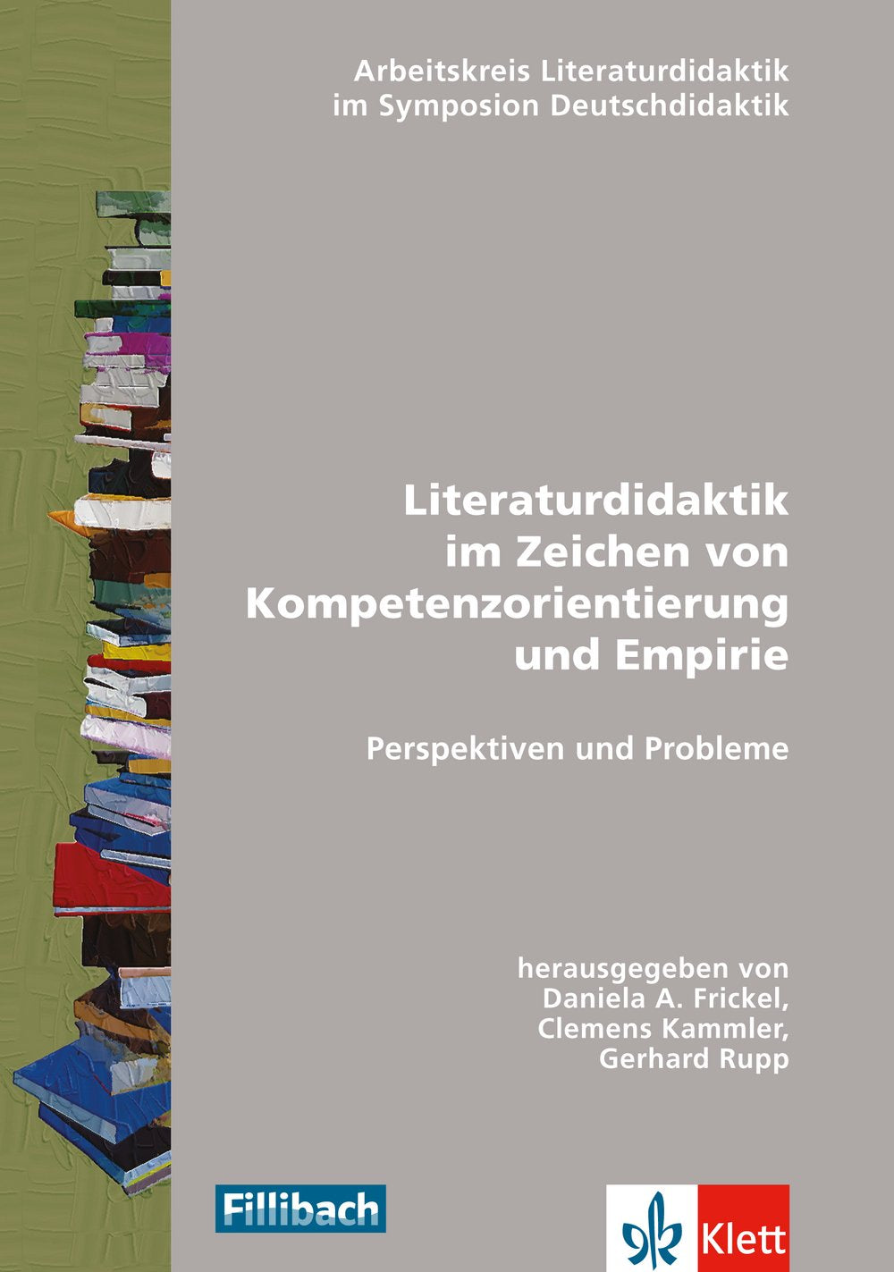 Literaturdidaktik im Zeichen von Kompetenzorientierung und Empirie: Perspektiven und Probleme book