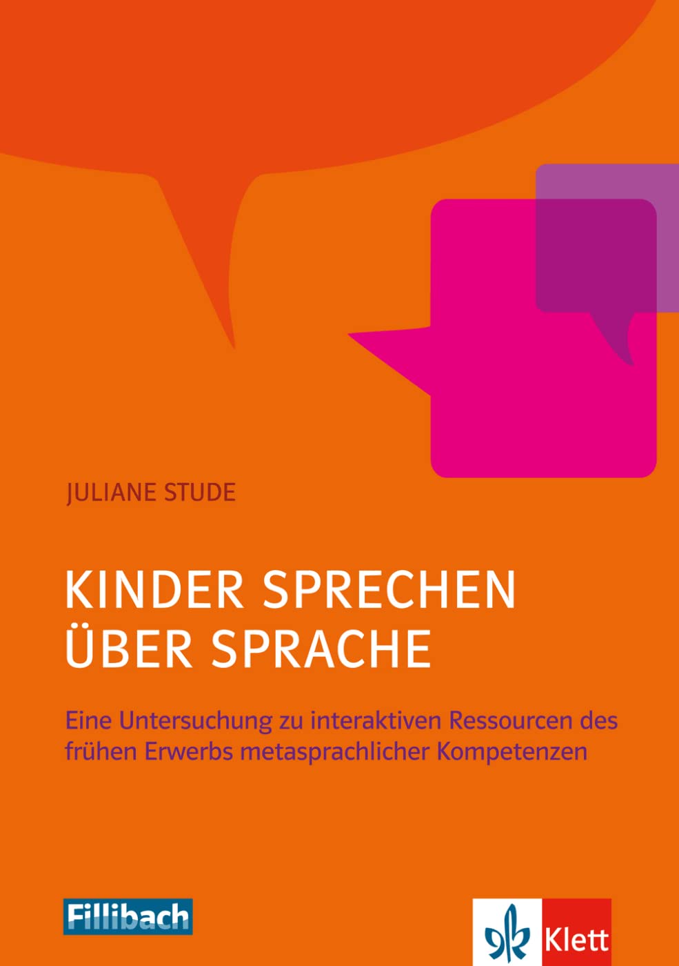 Kinder sprechen über Sprache: Eine Untersuchung zu interaktiven Ressourcen des frühen Erwerbs metasprachlicher Kompetenzen Books