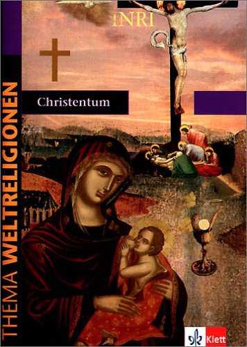 Christentum (Thema Weltreligionen) Study Guides