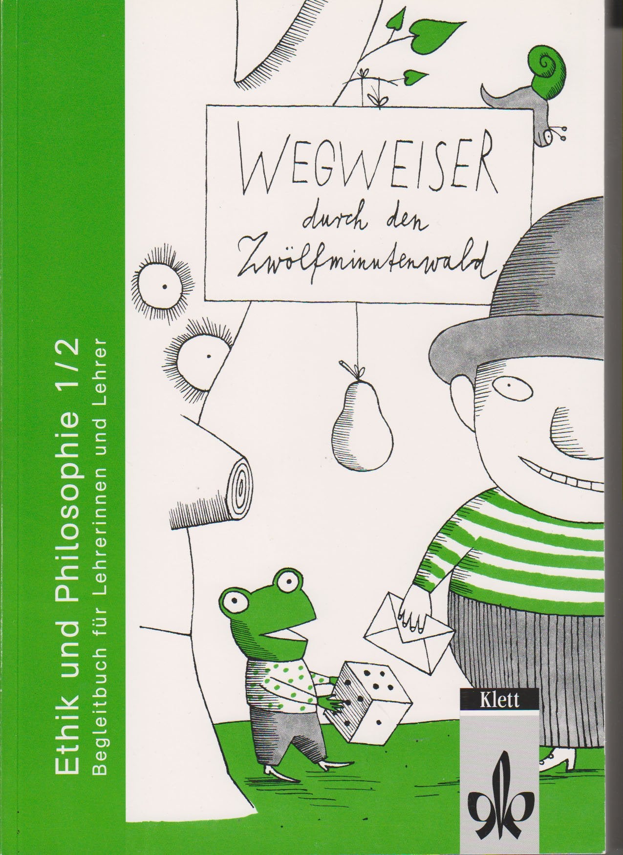 Wegweiser durch den Zwölfminutenwald - Begleitbuch für Lehrerinnen und Lehrer Books
