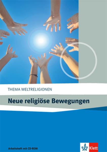 Neue religiöse Bewegungen. Arbeitsheft mit CD-ROM Study Guides Books