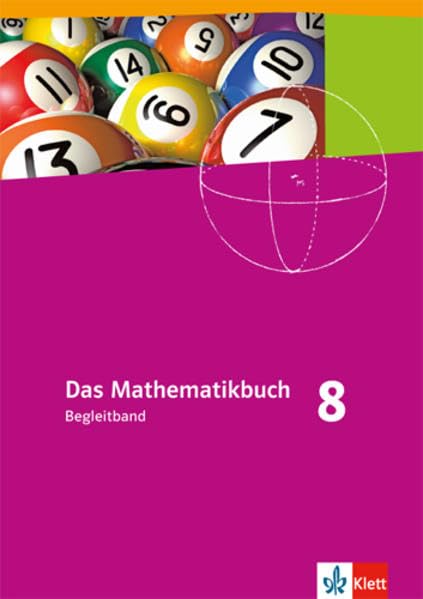 Das Mathematikbuch 8. Ausgabe N: Begleitband Klasse 8 (Das Mathematikbuch. Ausgabe N ab 2008) Study Guides