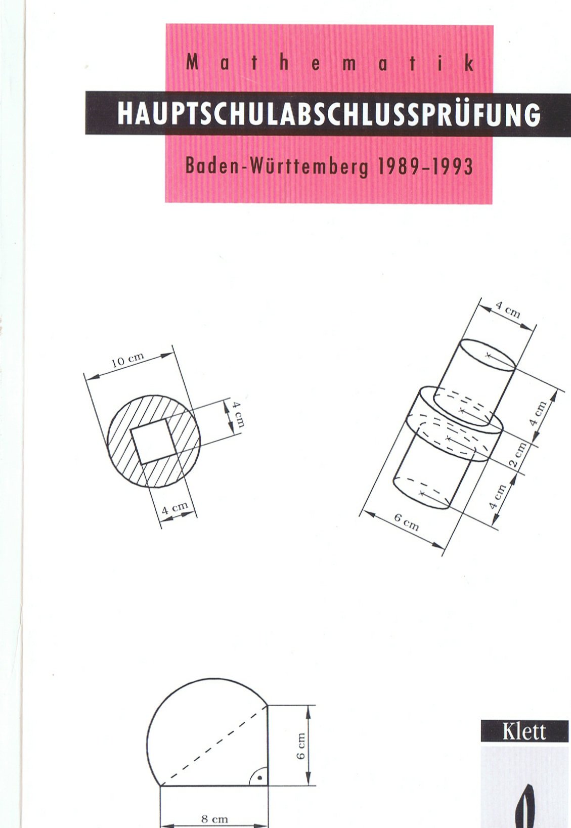 Hauptschulabschlussprüfung Mathematik Baden- Württemberg 1987-1991 Books