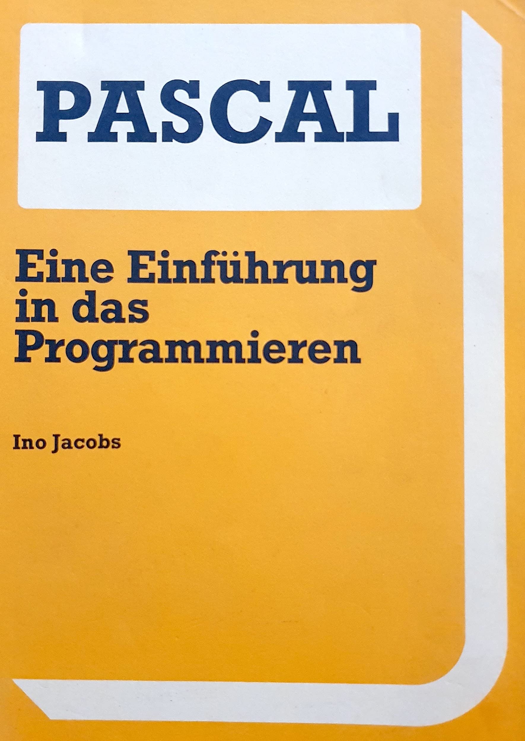 PASCAL, Eine Einführung in das Programmieren Computer Science Books