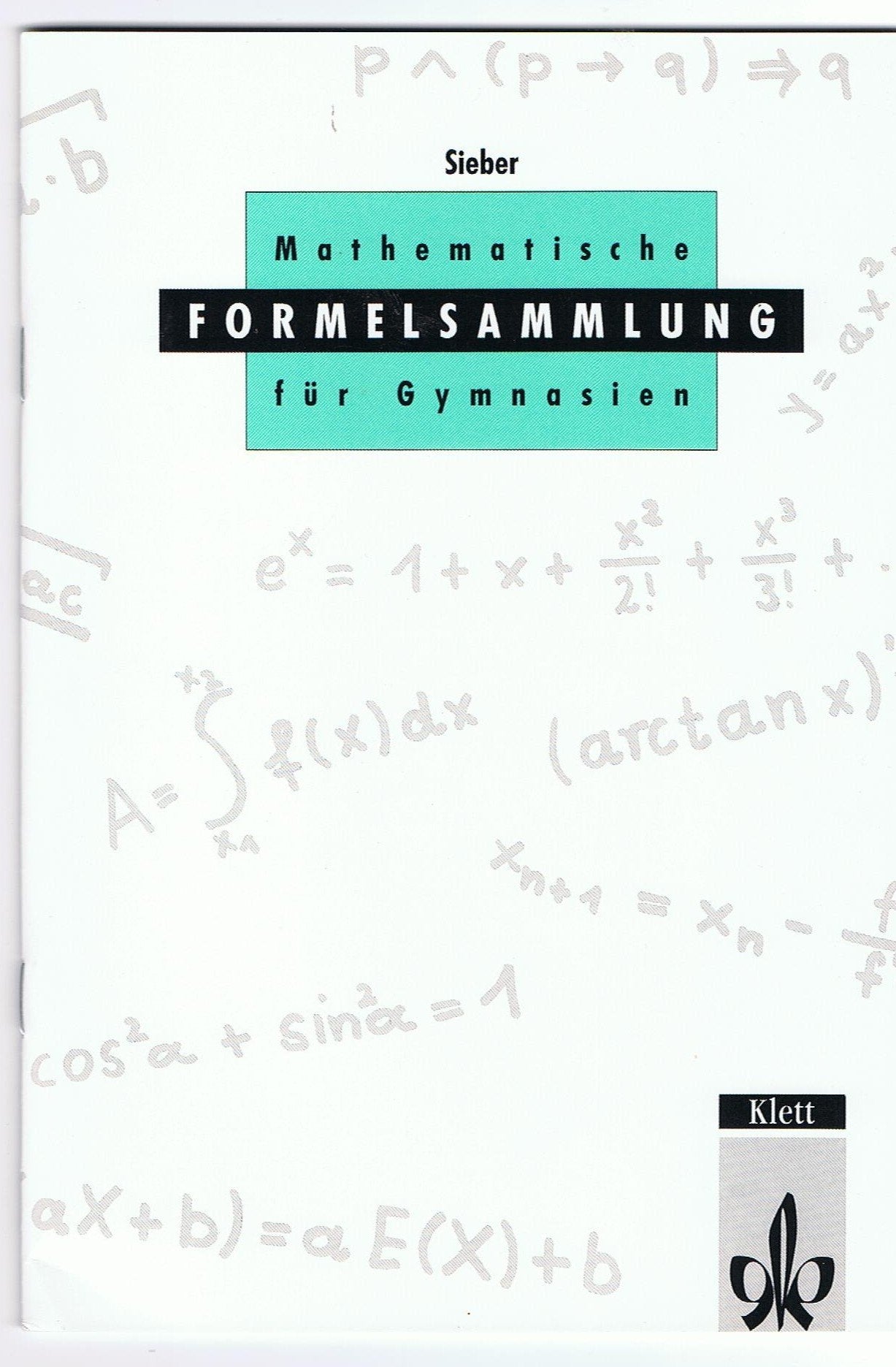 Mathematische Formeln. Formelsammlung Ausgabe M Study Guides