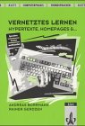 Vernetztes Lernen - Hypertexte, Homepages &...: ... was man im Sprachunterricht damit anfangen kann (Klett Computerpraxis Fremdsprachen) Education & Training